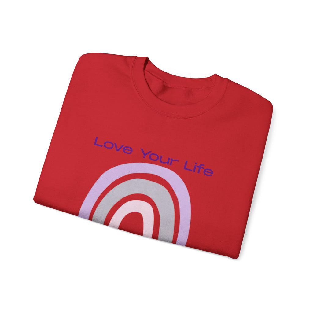 Crewneck Sweatshirt — "Love Your Life" Pastel Rainbow Casual Pullover