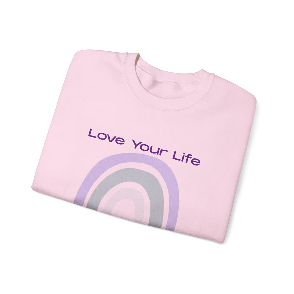 Crewneck Sweatshirt — "Love Your Life" Pastel Rainbow Casual Pullover
