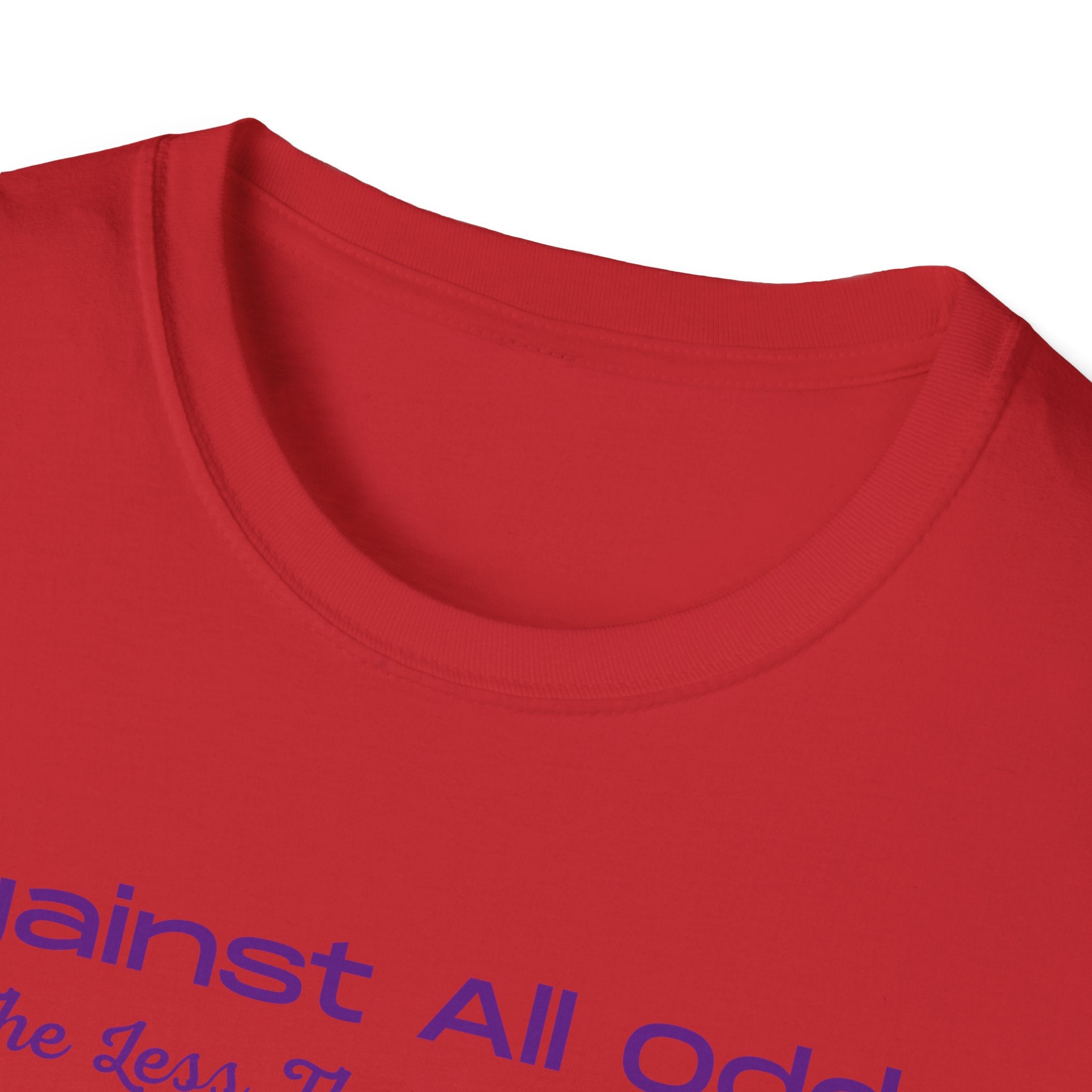 Against All Odds Rainbow T-Shirt – Inspirational 'The Less Than 1% Chance' Design