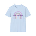 Love Your Life Rainbow T-Shirt — Pastel Retro Positive Tee