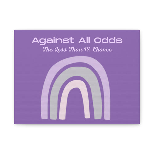 Against All Odds Purple Rainbow Canvas Wall Art — "The Less Than 1% Chance"