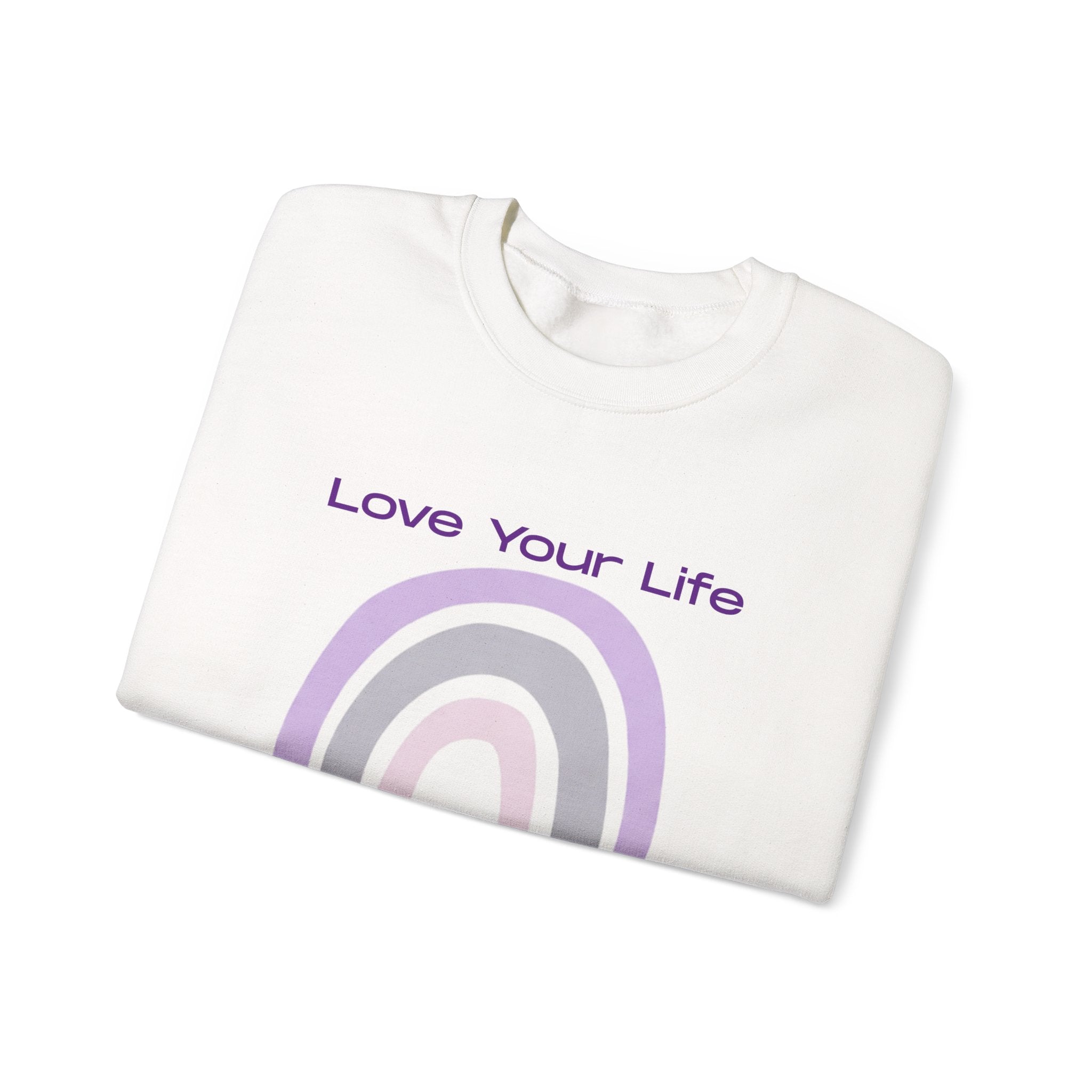 Crewneck Sweatshirt — "Love Your Life" Pastel Rainbow Casual Pullover