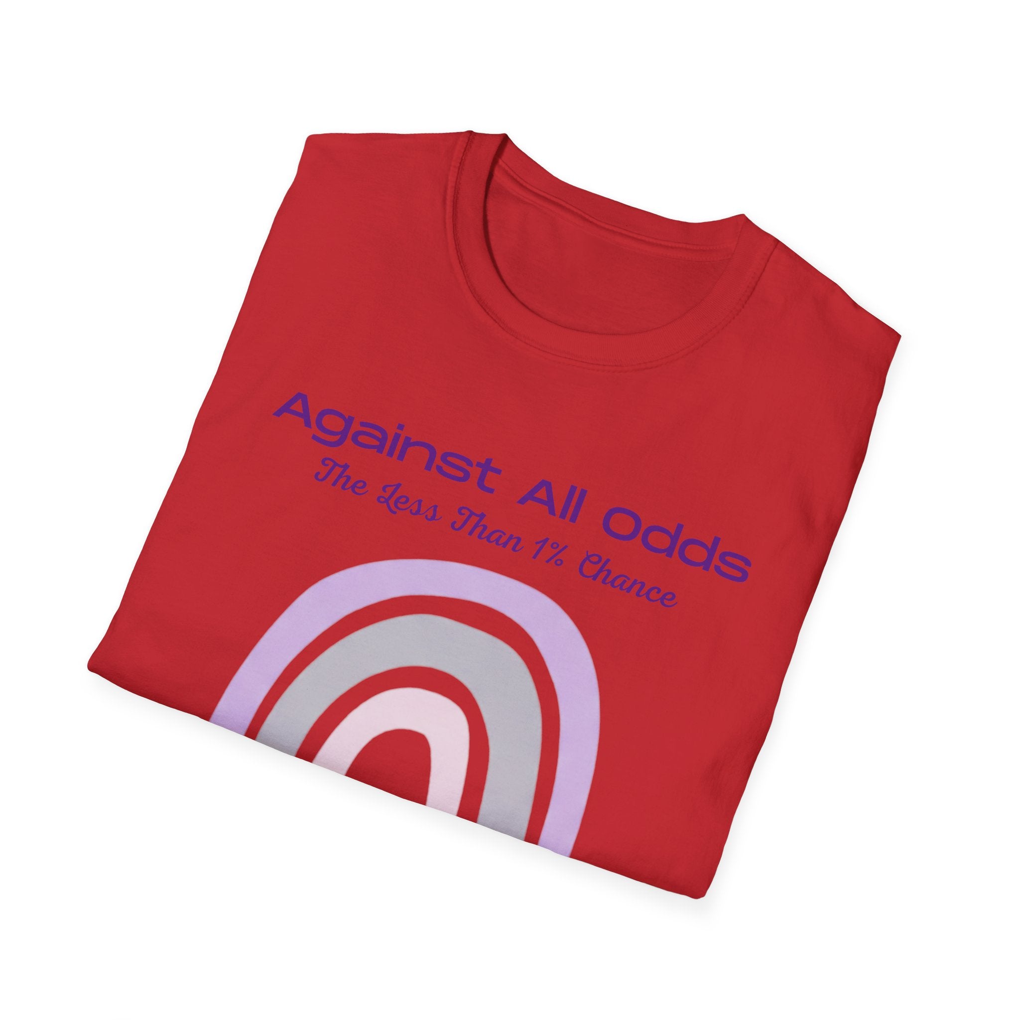Against All Odds Rainbow T-Shirt – Inspirational 'The Less Than 1% Chance' Design