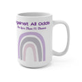 Against All Odds 15oz Mug — Pastel Rainbow Inspirational Coffee Cup