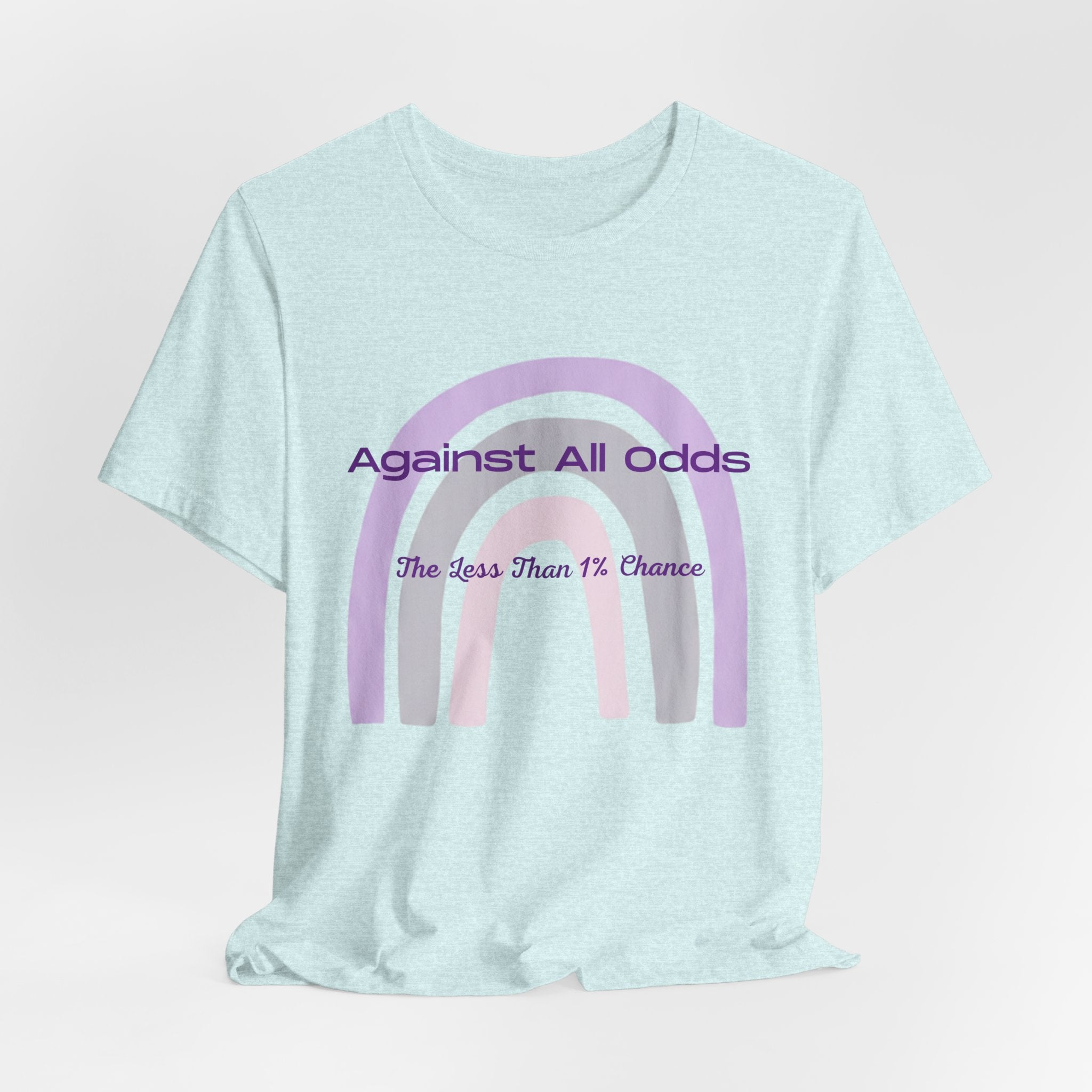 T-Shirt — "Against All Odds" Lavender Rainbow Inspirational Tee