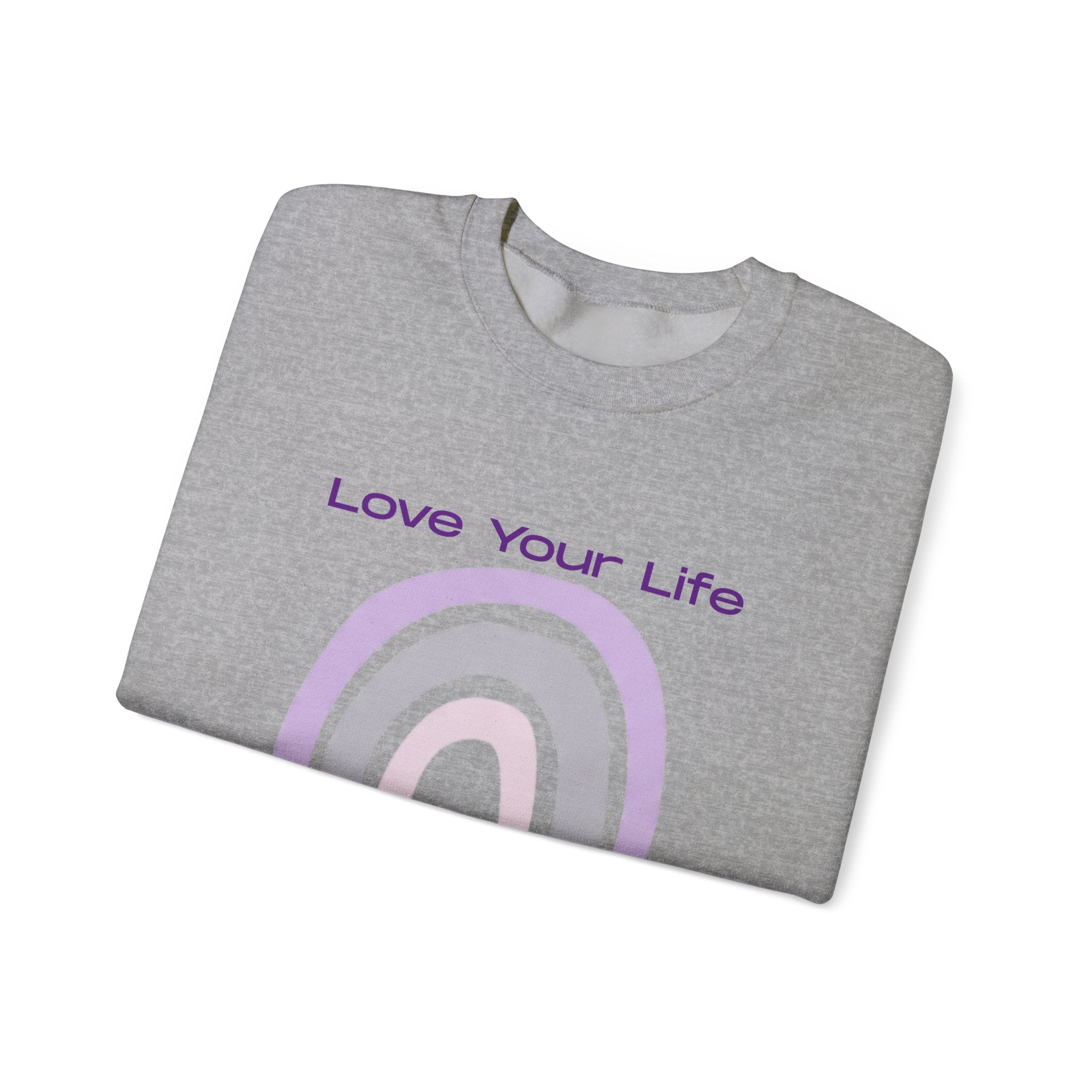 Crewneck Sweatshirt — "Love Your Life" Pastel Rainbow Casual Pullover