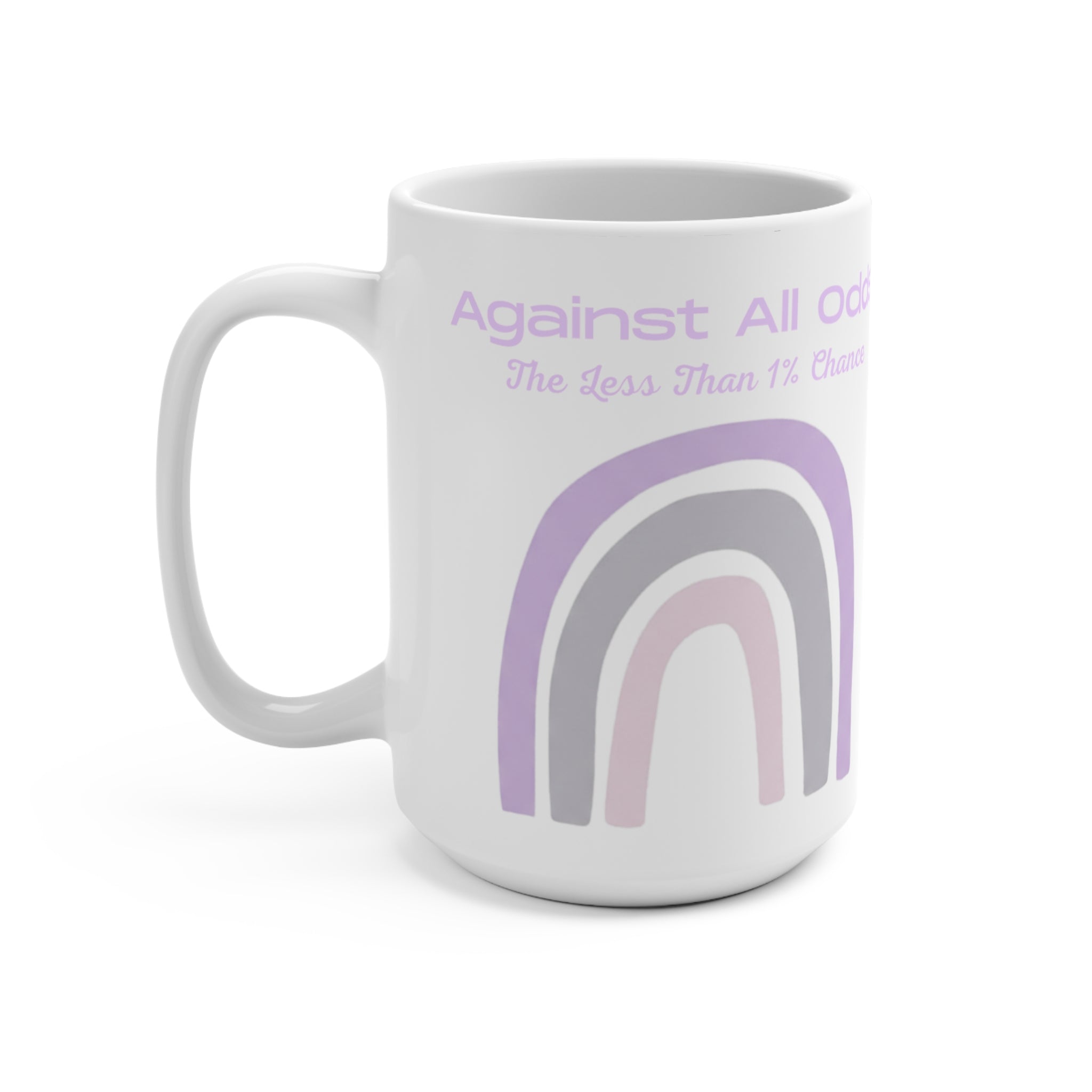 Against All Odds 15oz Mug — Pastel Rainbow Inspirational Coffee Cup