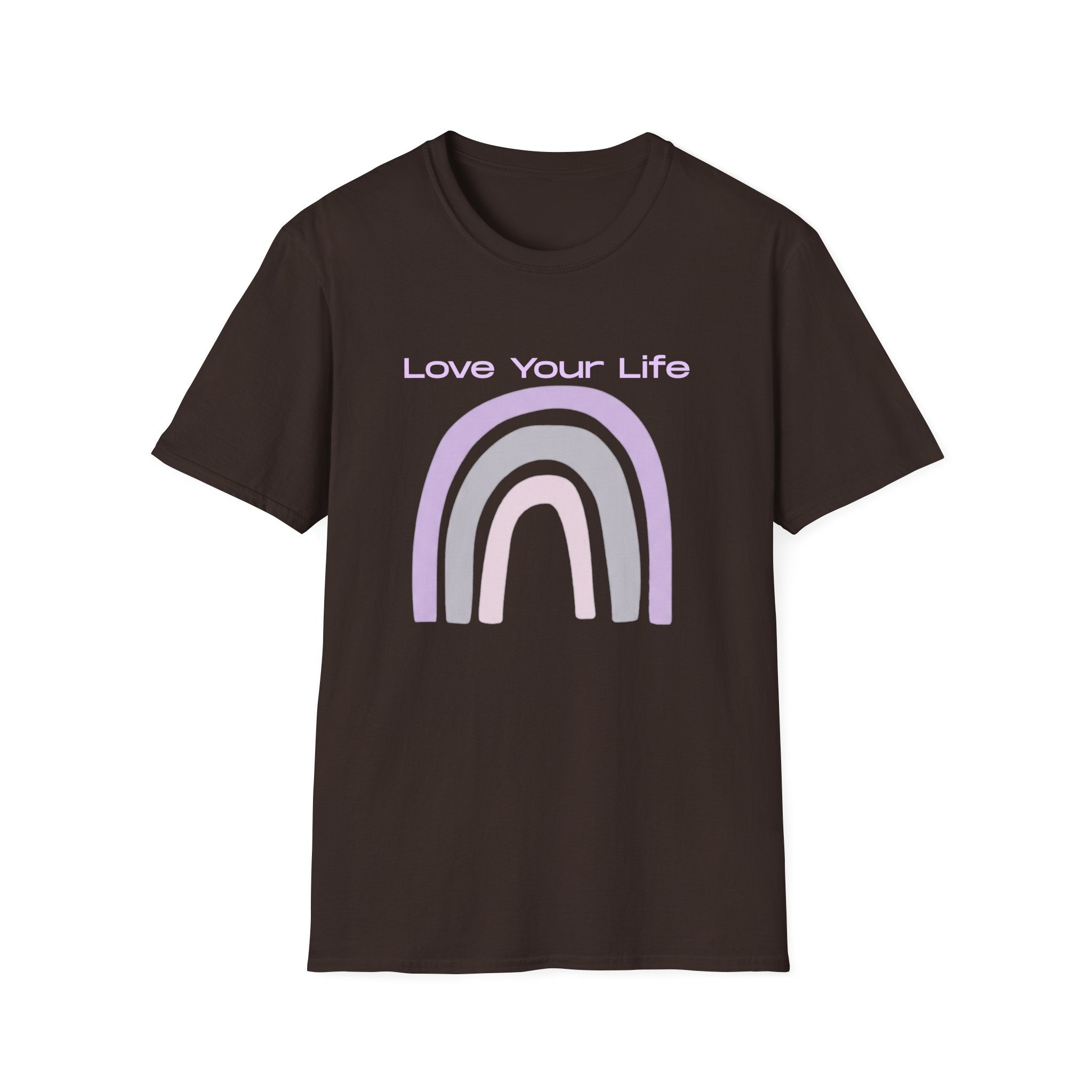Love Your Life Rainbow T-Shirt — Pastel Positive Message Tee
