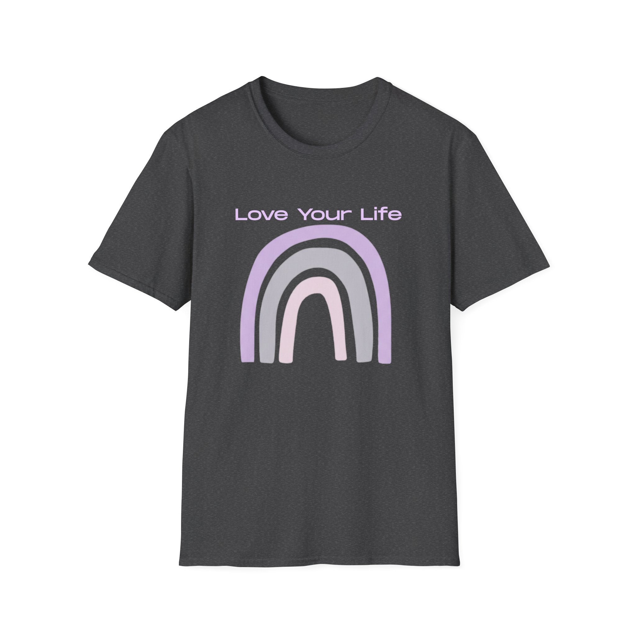 Love Your Life Rainbow T-Shirt — Pastel Positive Message Tee