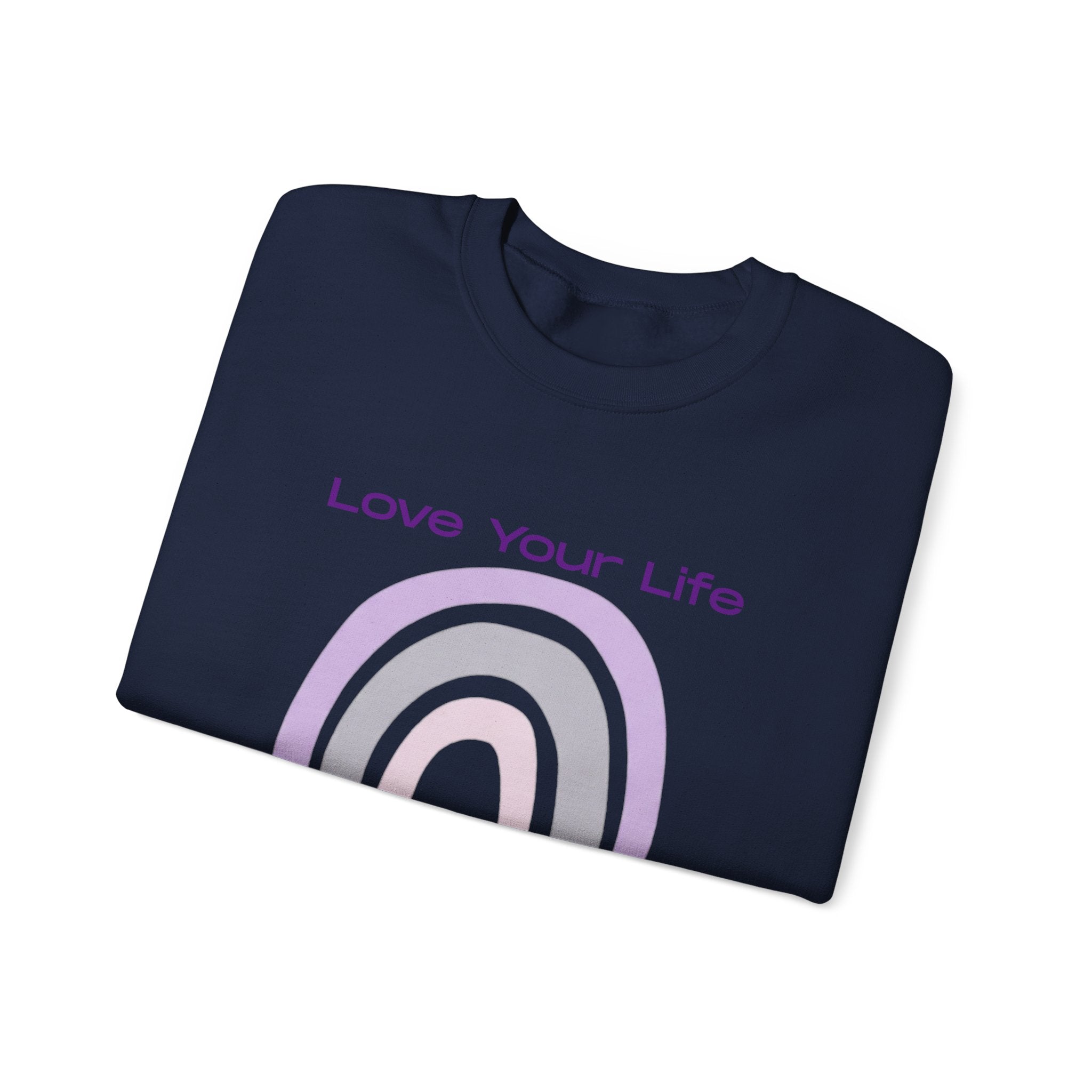 Crewneck Sweatshirt — "Love Your Life" Pastel Rainbow Casual Pullover