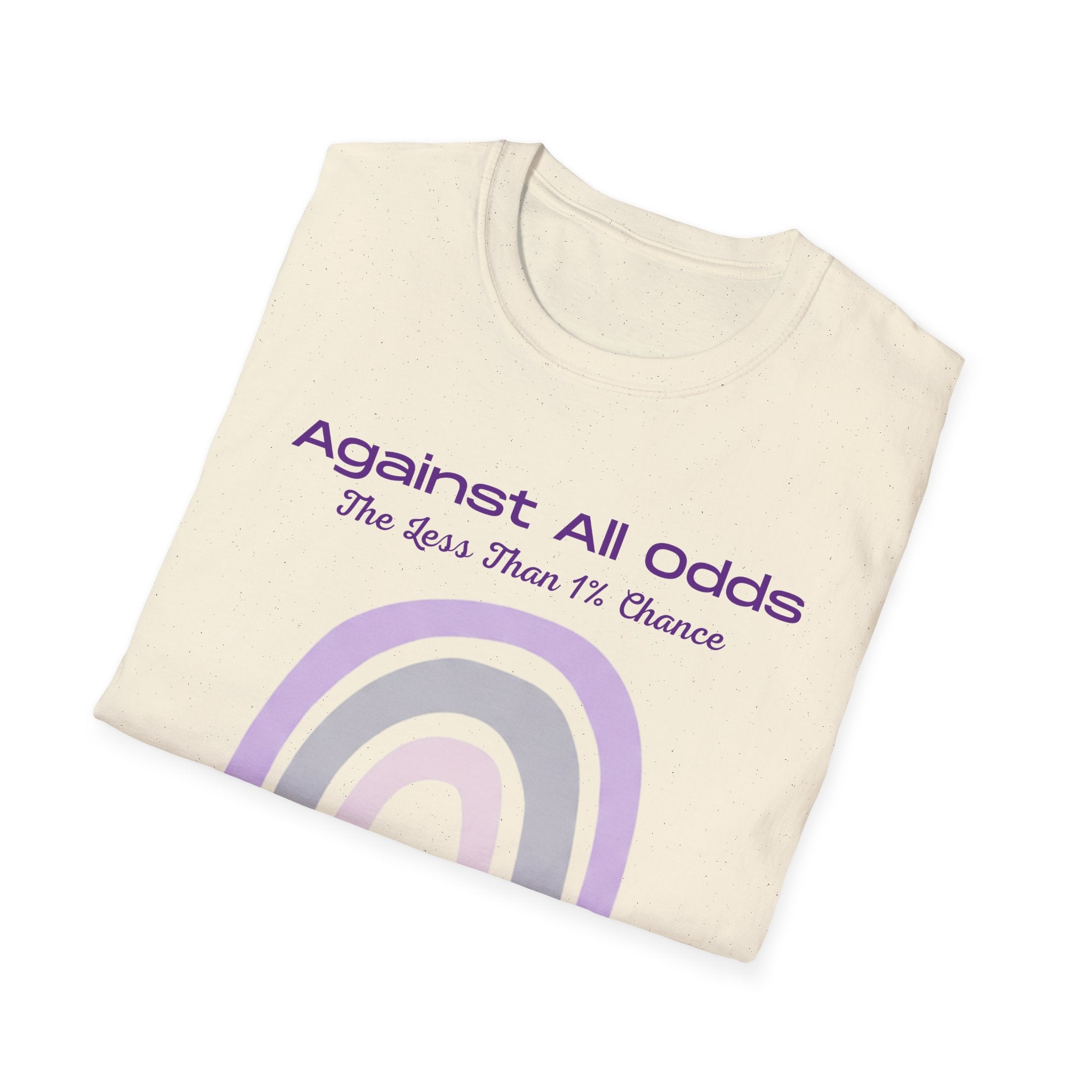 Against All Odds Rainbow T-Shirt – Inspirational 'The Less Than 1% Chance' Design