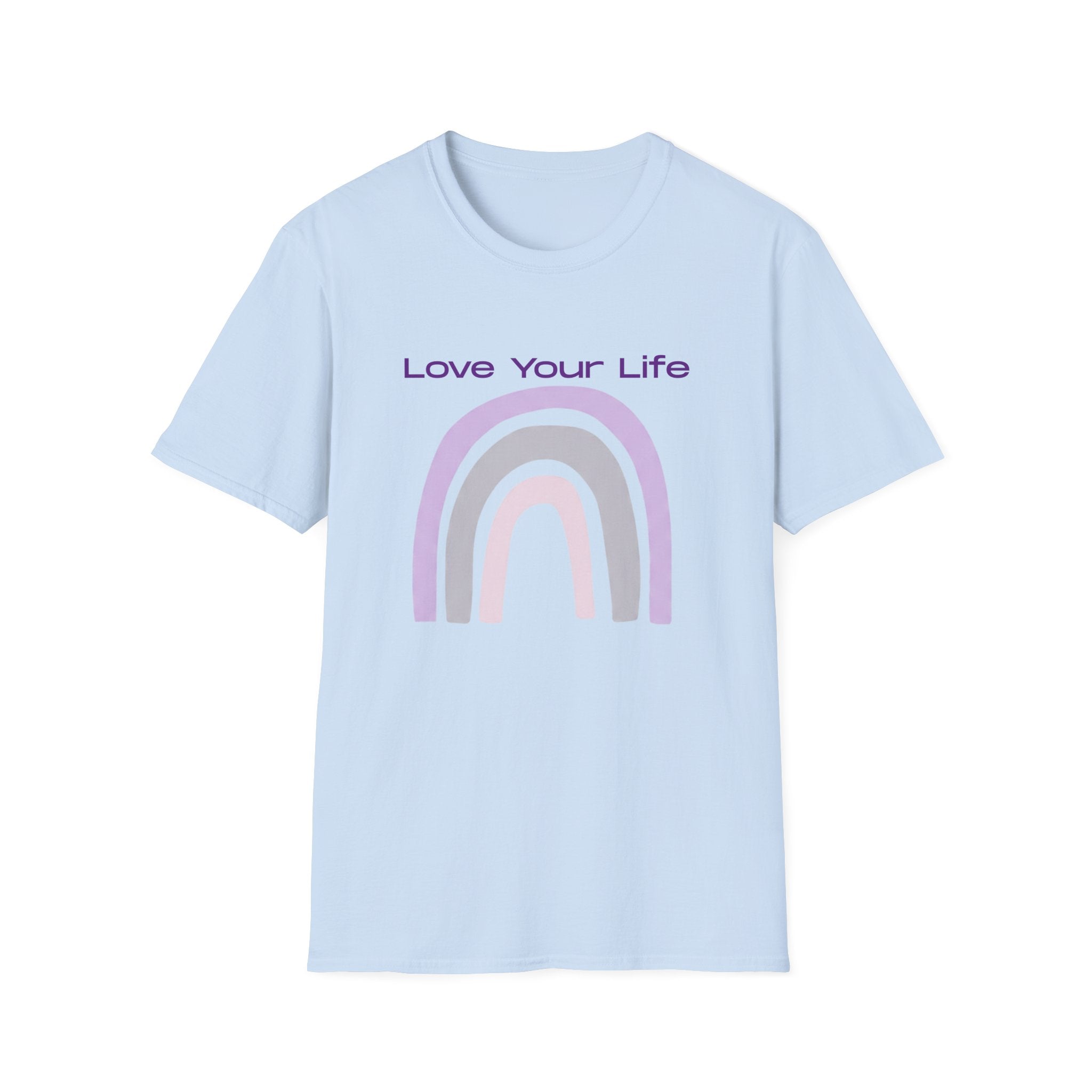 Love Your Life Rainbow T-Shirt — Soft Pastel Everyday Tee