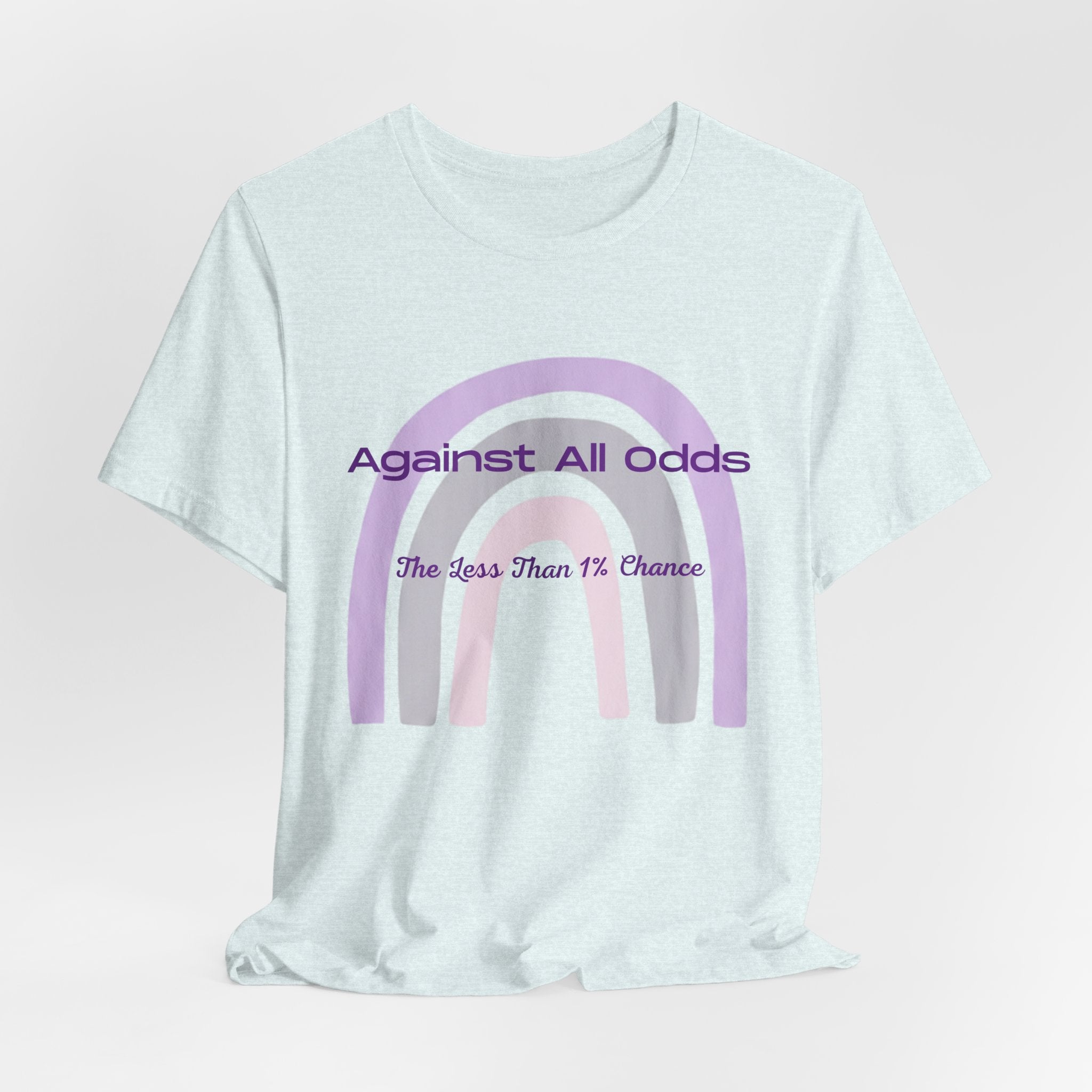 T-Shirt — "Against All Odds" Lavender Rainbow Inspirational Tee