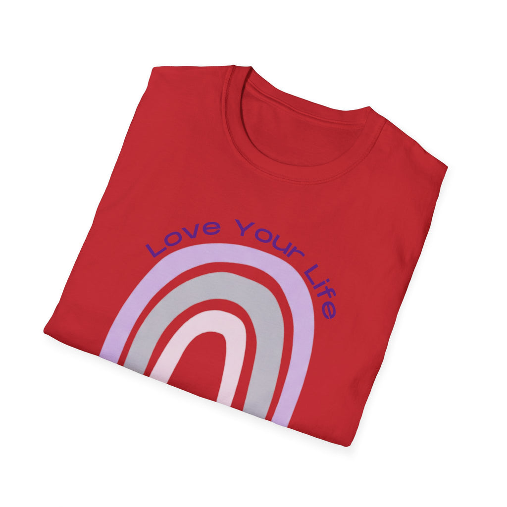 Love Your Life Rainbow T-Shirt