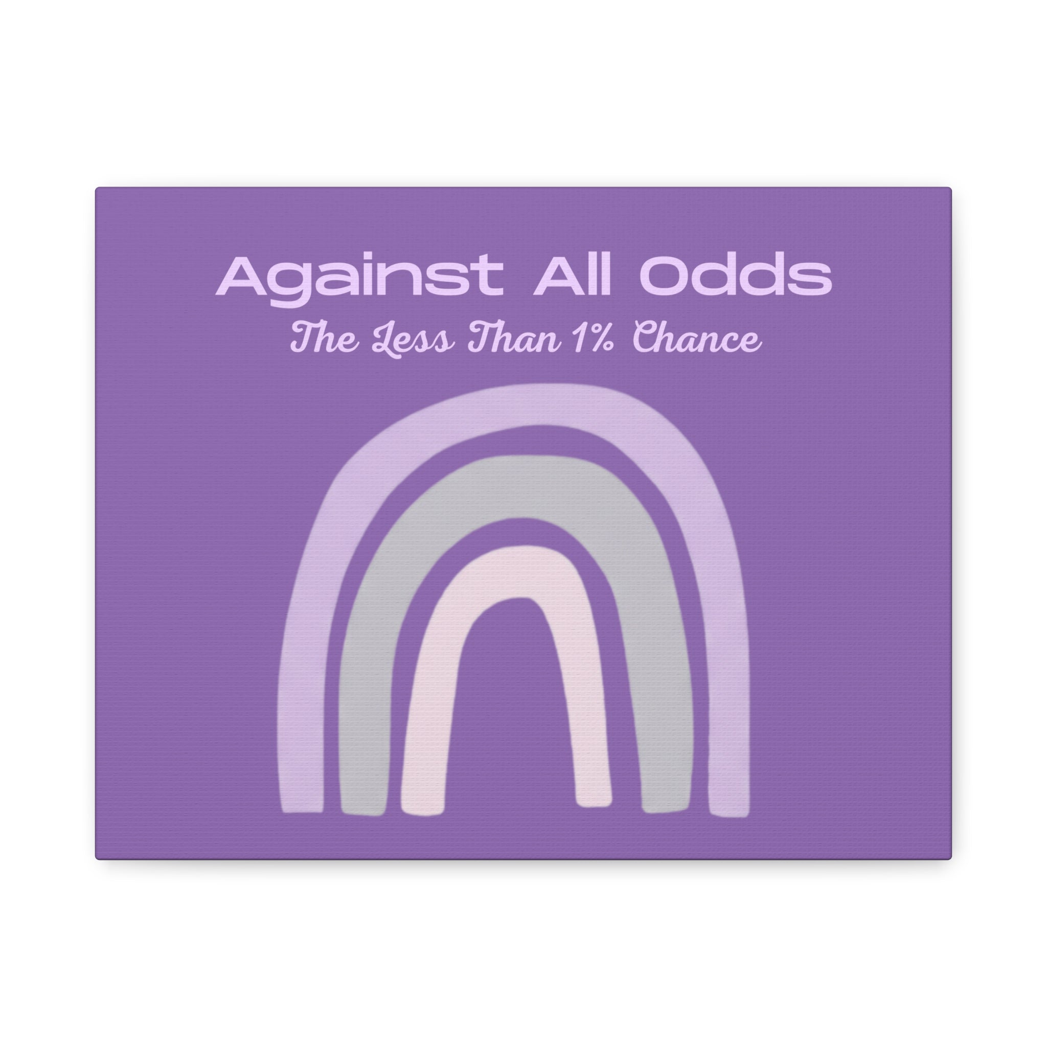 Against All Odds Purple Rainbow Canvas Wall Art — "The Less Than 1% Chance"