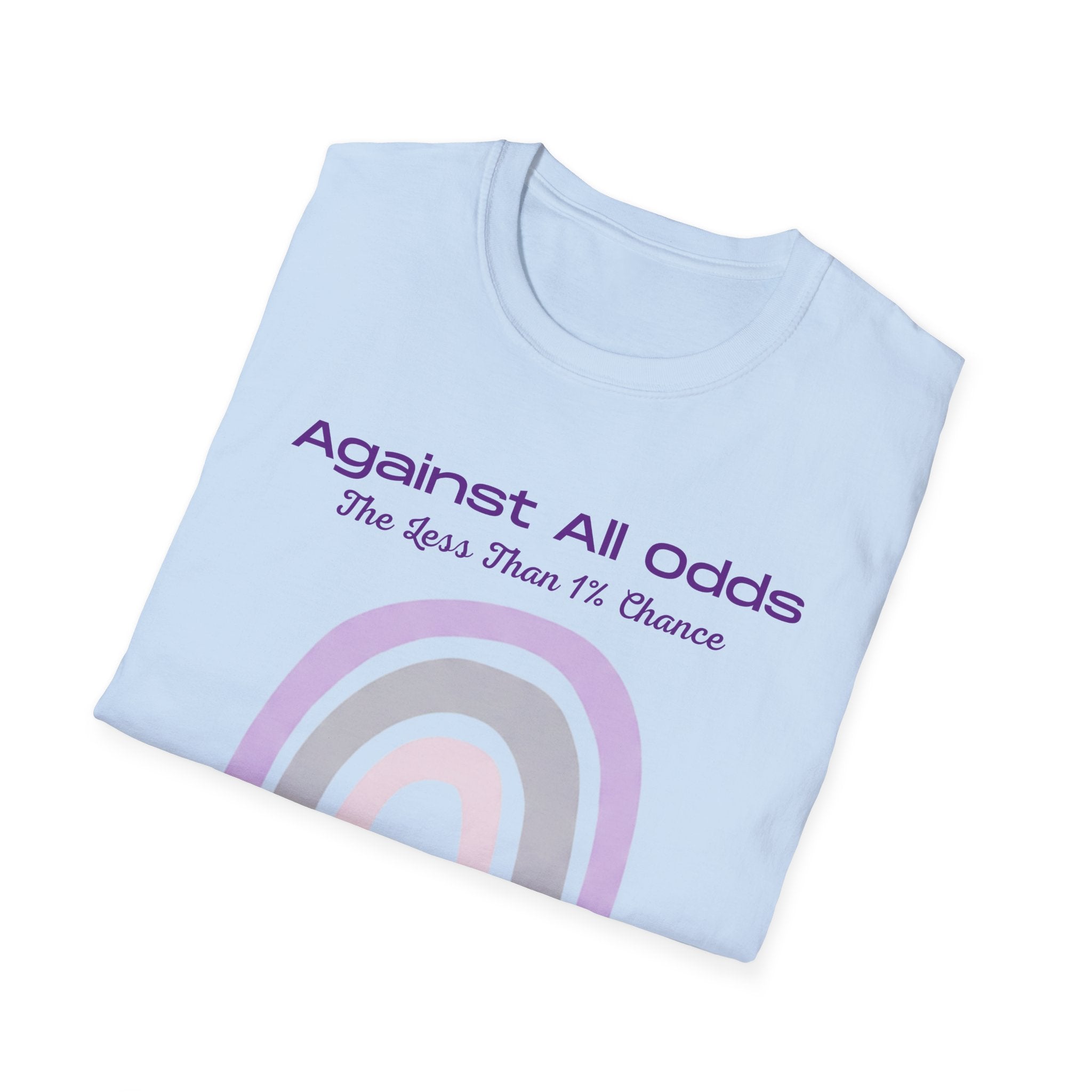 Against All Odds Rainbow T-Shirt – Inspirational 'The Less Than 1% Chance' Design