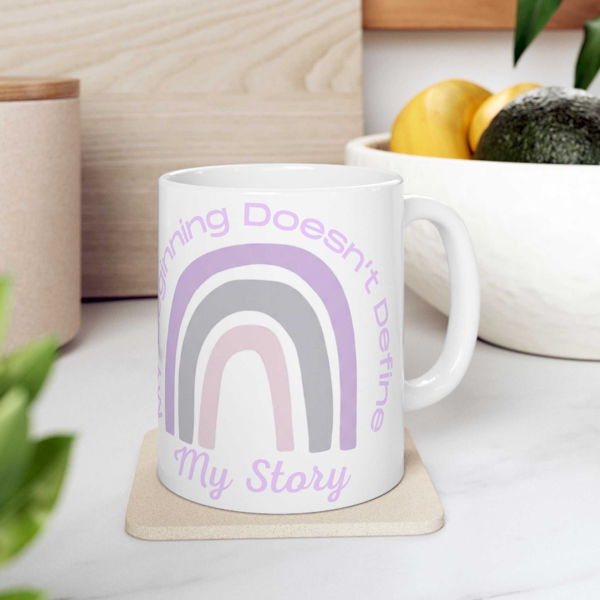 Inspirational Rainbow Mug — "My Beginning Doesn’t Define My Story" Ceramic Coffee Cup (11oz/15oz)