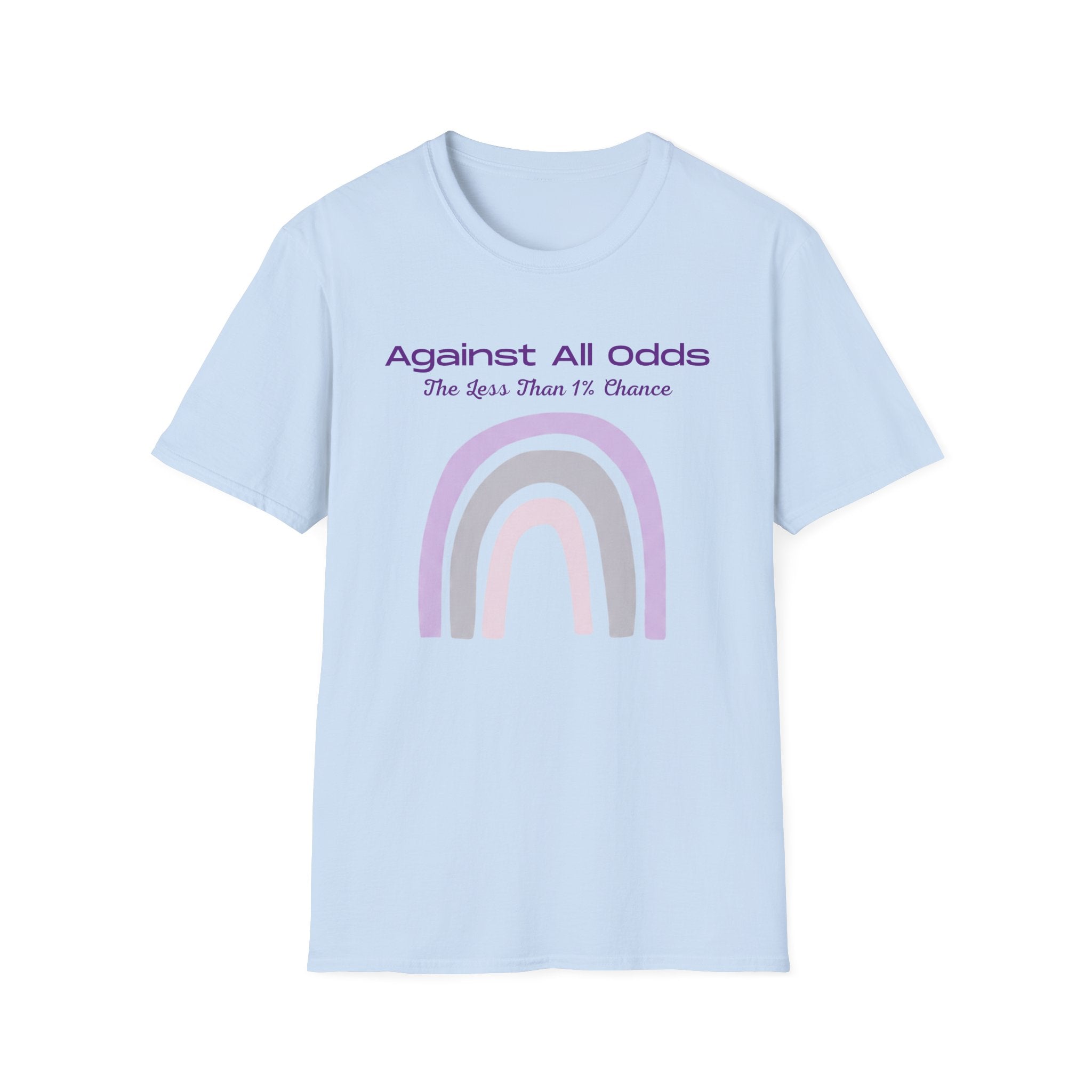 Against All Odds Rainbow T-Shirt – Inspirational 'The Less Than 1% Chance' Design