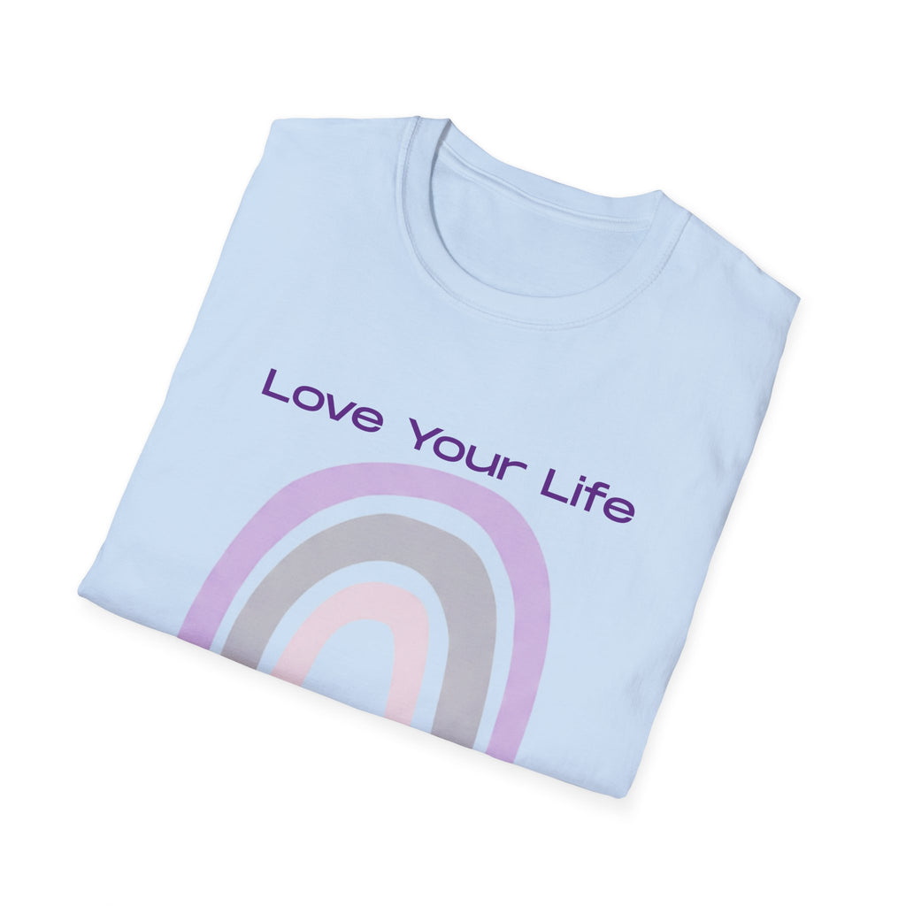 Love Your Life Rainbow T-Shirt — Soft Pastel Everyday Tee